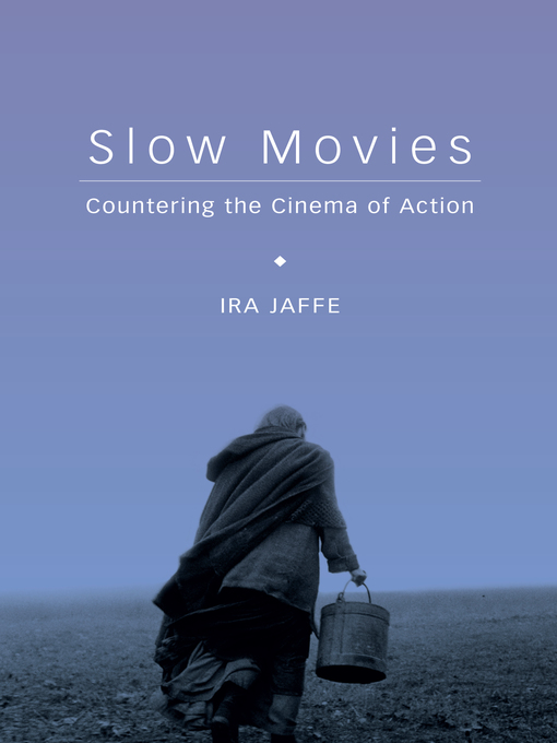Title details for Slow Movies by Ira Jaffe - Available
